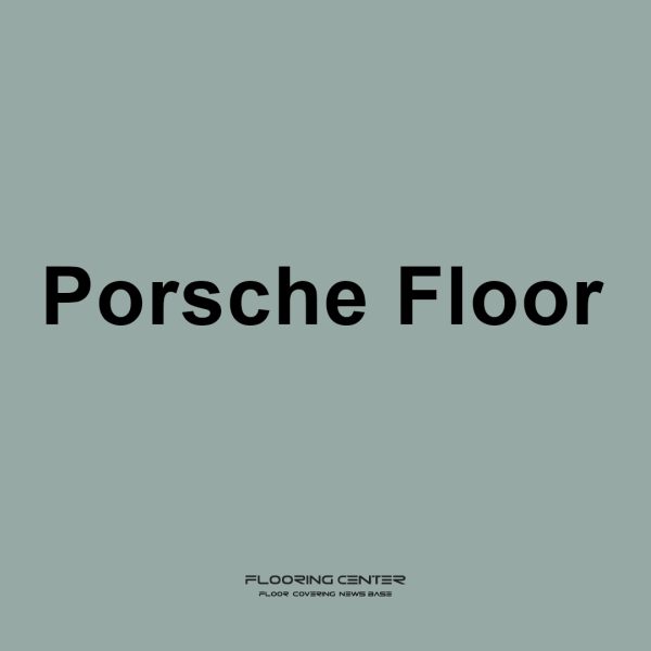 کفپوش Porsche Floor