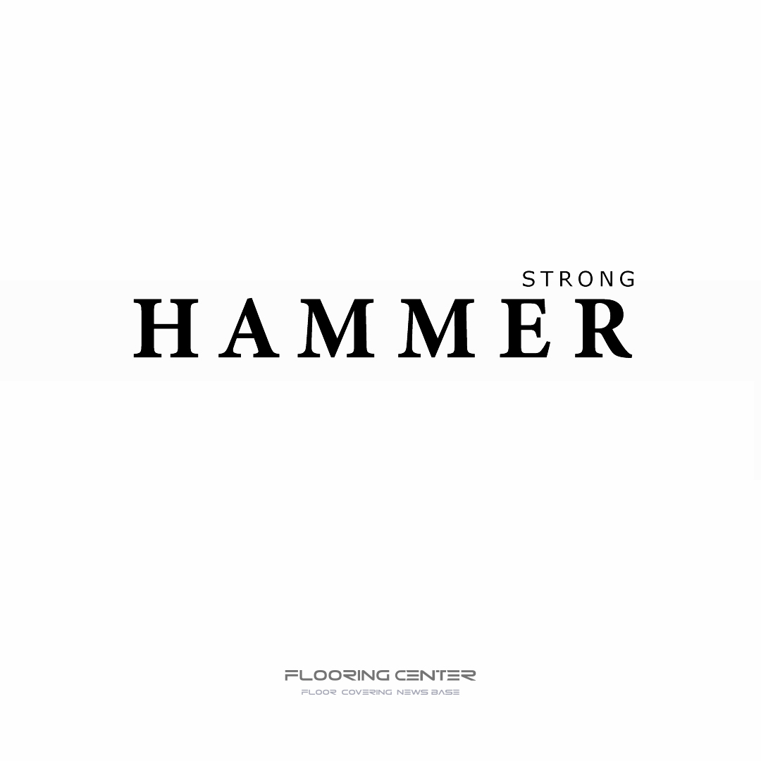 کفپوش هامر استرانگ Flooring Hammer Strong